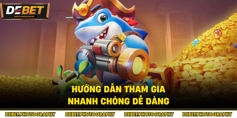 Hướng dẫn tham gia nhanh chóng dễ dàng